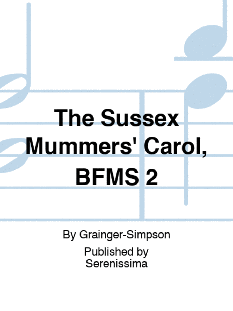The Sussex Mummers' Carol, BFMS 2 Orchestra scores gallery preview page 1