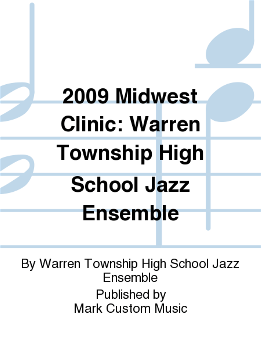 2009 Midwest Clinic: Warren Township High School Jazz Ensemble Jazz Ensemble scores gallery preview page 1