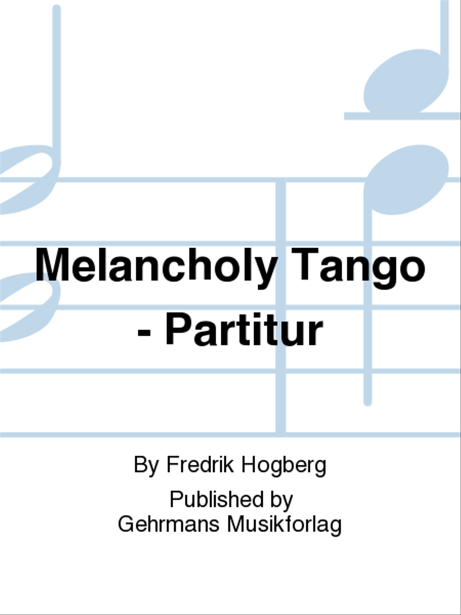 Melancholy Tango - Partitur Orchestra scores gallery preview page 1