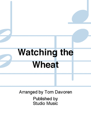 Book cover for Watching the Wheat