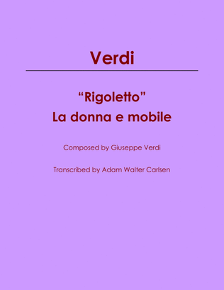 "La donna e mobile" from Rigoletto