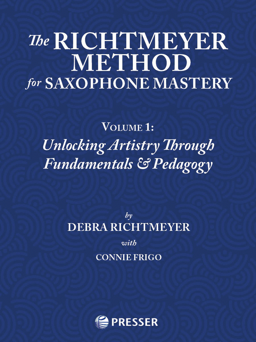 The Richtmeyer Method for Saxophone Mastery, Vol. 1