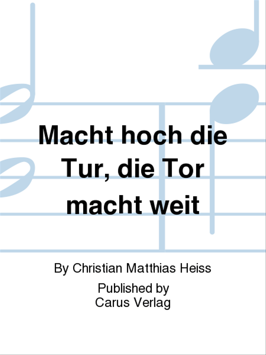 Macht hoch die Tur, die Tor macht weit