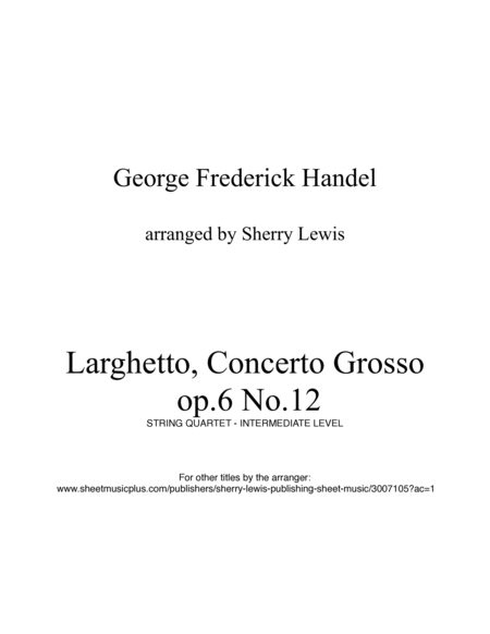 LARGHETTO,Op.6, No.12, String Quartet, Intermediate Level for 2 violins, viola and cello image number null