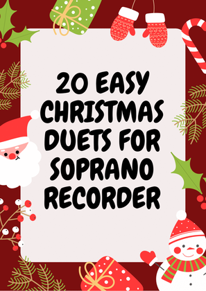 Book cover for 20 Easy Christmas Duets for Soprano Recorder