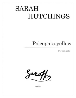 Psicopata.yellow for solo cello