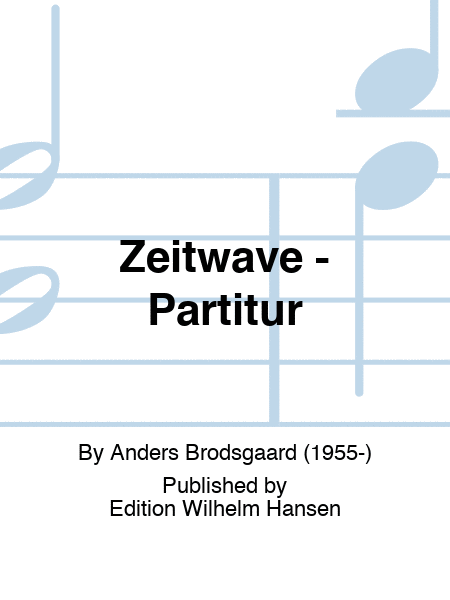 Zeitwave - Partitur