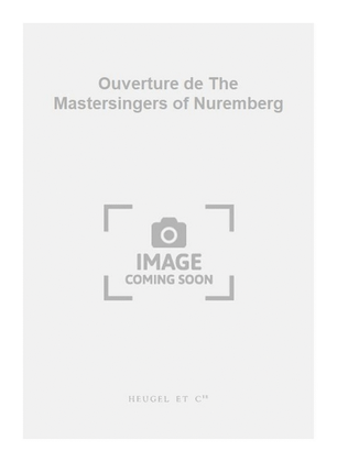 Book cover for Ouverture de The Mastersingers of Nuremberg