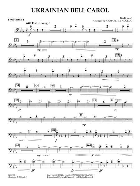 Ukrainian Bell Carol (arr. Richard L. Saucedo) - Trombone 1
