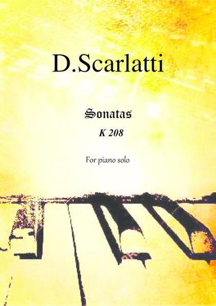 Domenico Scarlatti -   Sonata K208 in A Major