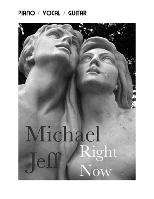 Michael Jeff - Right Now Songbook