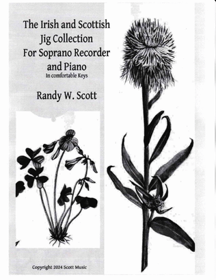 The Irish and Scottish Jig Collection for Soprano/Tenor Recorder and Piano