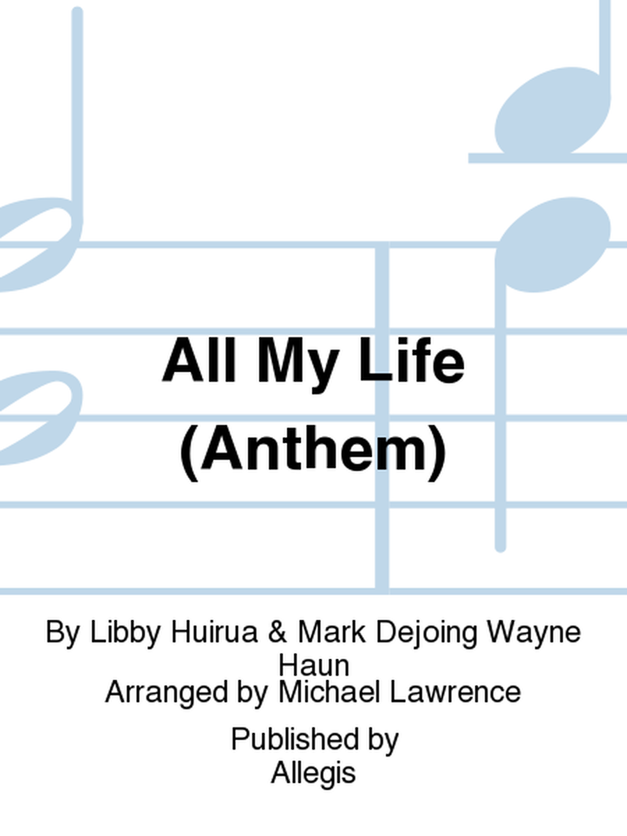 All My Life (Anthem)