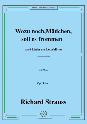 Richard Strauss-Wozu noch,Mädchen,soll es frommen,in G Major