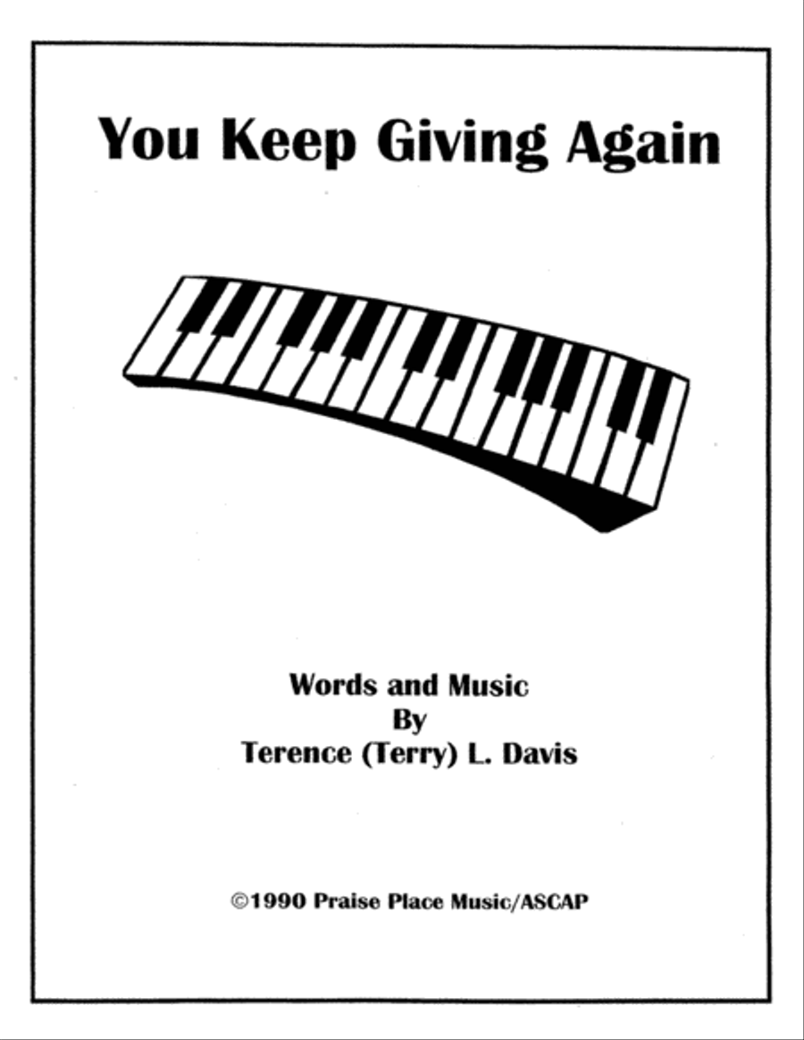 You Keep Giving Again You Keep Giving Again Choir scores gallery preview page 1