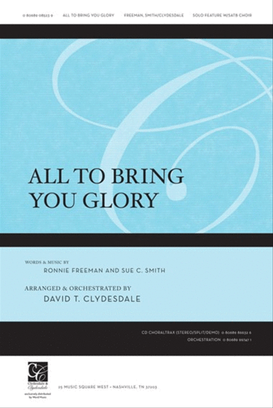 All To Bring You Glory - CD ChoralTrax