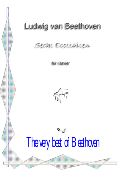 Six Ecossaisen for Piano from Ludwig van Beethoven