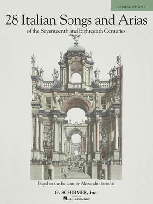 Book cover for 28 Italian Songs & Arias of the 17th & 18th Centuries – Medium Low, Book Only