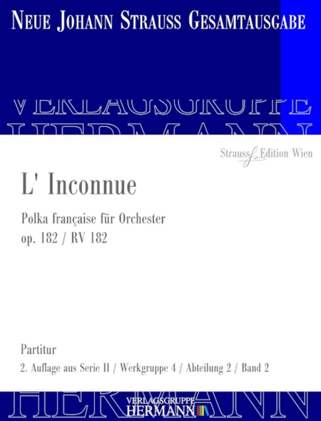 L' Inconnue Op. 182 RV 182