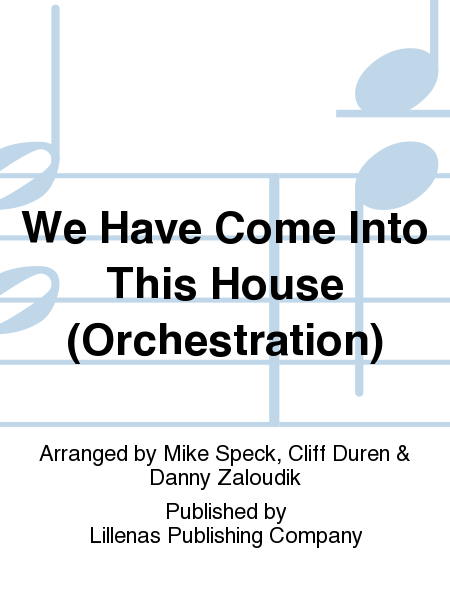 We Have Come Into This House (Orchestration) image number null