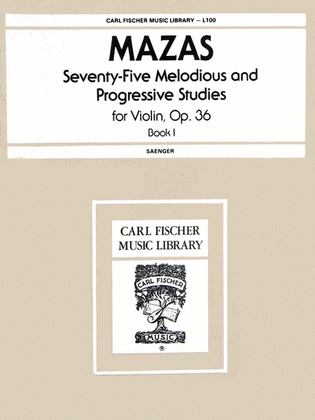 Book cover for Seventy-Five Melodious And Progressive Studies