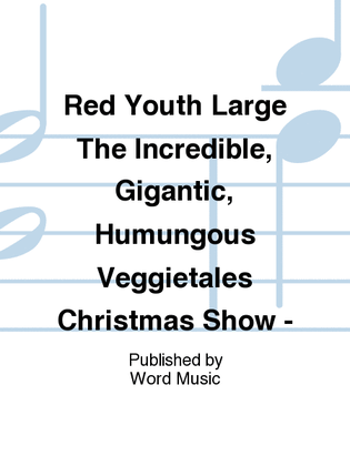 The Incredible, Gigantic, Humongous Veggietales Christmas Show - T-Shirt - Youth Large