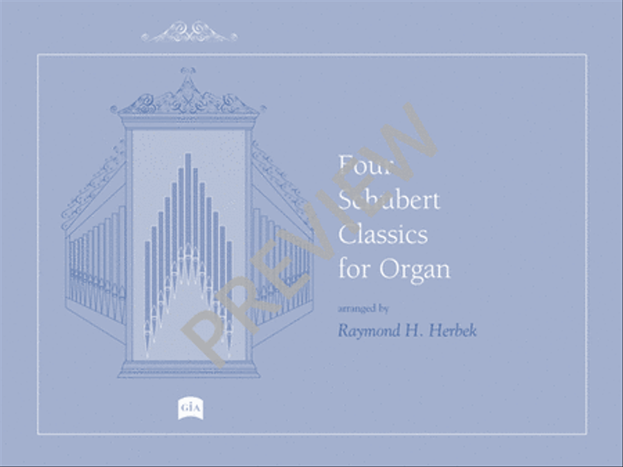 Four Schubert Classics for Organ Organ Solo scores gallery preview page 2