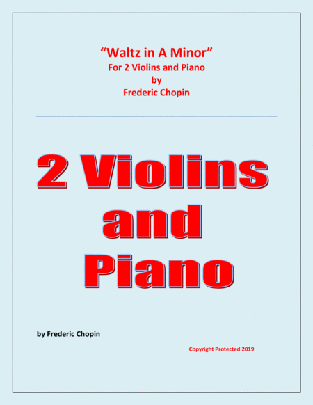 Waltz in A Minor (Chopin) - 2 Violins and Piano - Chamber music image number null