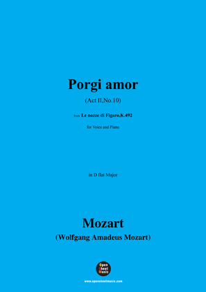 W. A. Mozart-Porgi amor(Act II,No.10),in D flat Major