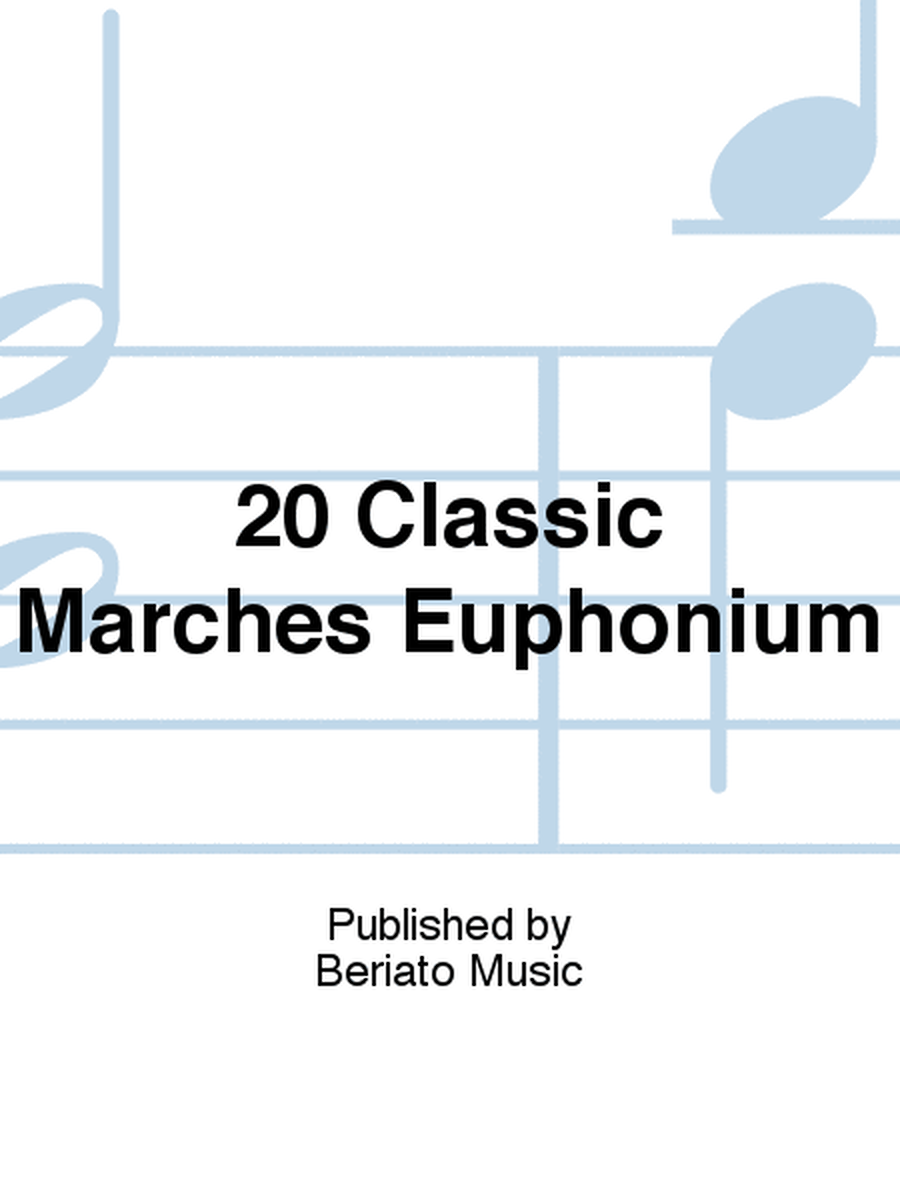 20 Classic Marches Bass Trombone