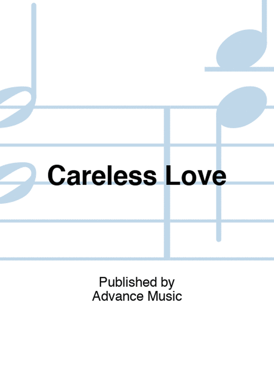 Careless Love For Jazz Combo Sc/Pts