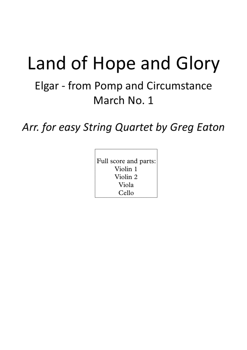 Land of Hope and Glory - Arranged for easy string quartet by Greg Eaton. Great for schools. image number null