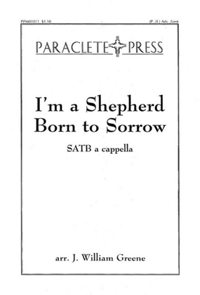 Book cover for I'm a Shepherd Born to Sorrow