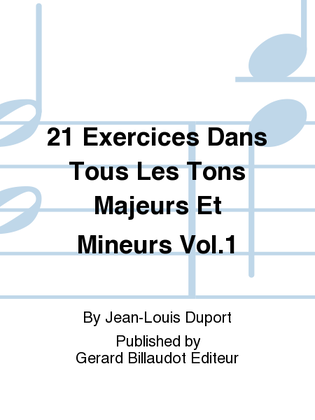 Book cover for 21 Exercices Dans Tous Les Tons Majeurs Et Mineurs Vol. 1