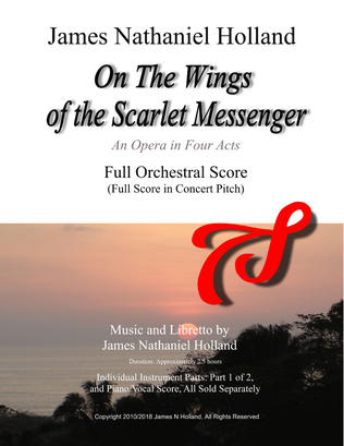 On the Wings of the Scarlet Messenger Opera Full Orchestral Score