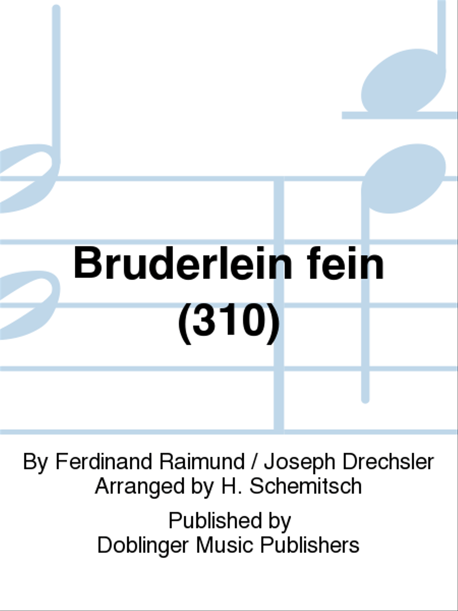 Bruderlein fein (310) Bruderlein fein (310) Choir scores gallery preview page 1