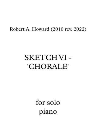 Sketch VI - 'Chorale'