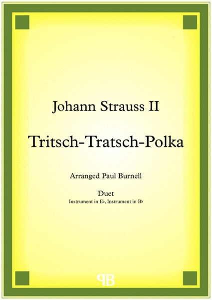 Tritsch-Tratsch-Polka, arranged for duet: instruments in Eb and Bb image number null