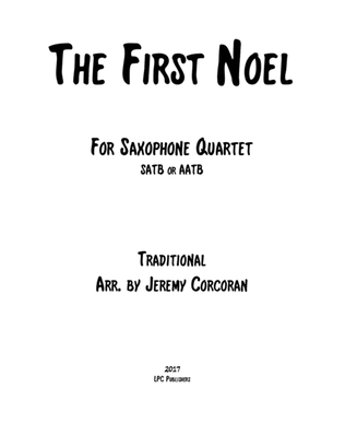 The First Noel for Saxophone Quartet (SATB or AATB)