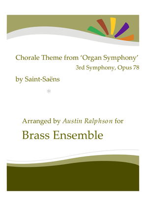 Chorale Theme from the Organ Symphony (No.3, Op.78) - brass ensemble