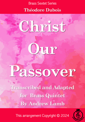Book cover for John Rogers Thomas | Christ Our Passover | for Brass Sextet