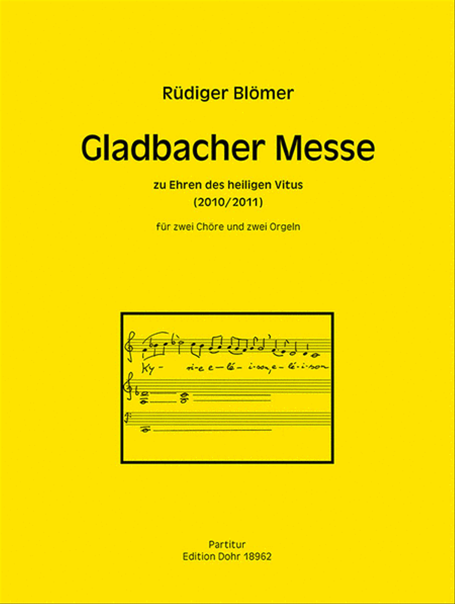 Gladbacher Messe zu Ehren des heiligen Vitus für zwei Chöre und zwei Orgeln (2010/2011) (Appendix: Vituslied 