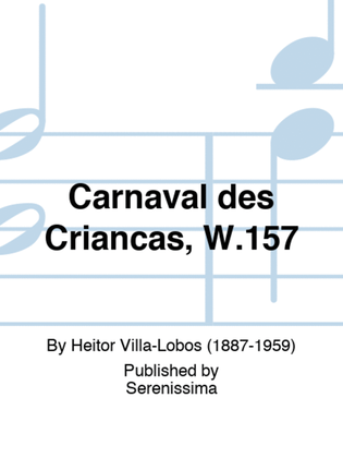 Book cover for Carnaval des Criancas, W.157
