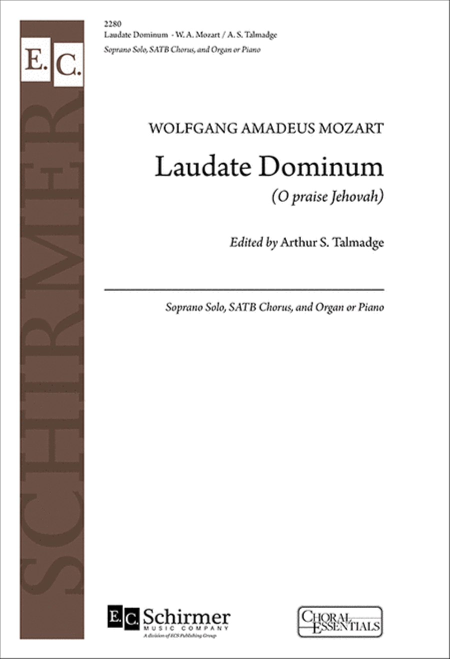 Vesperae solennes de Confessore: Laudate Dominum (O Praise Jehovah), K. 339 (KeyboardVocal Score)