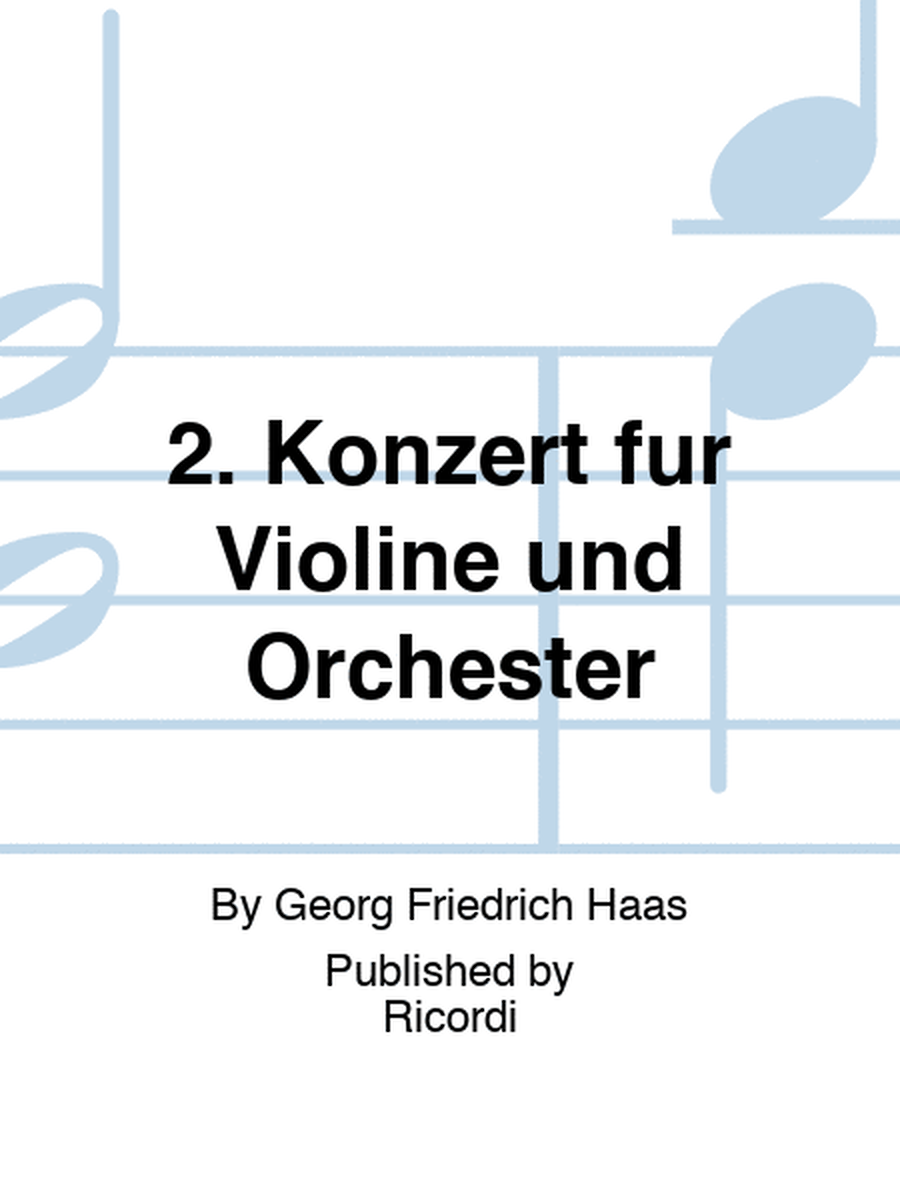 2. Konzert für Violine und Orchester