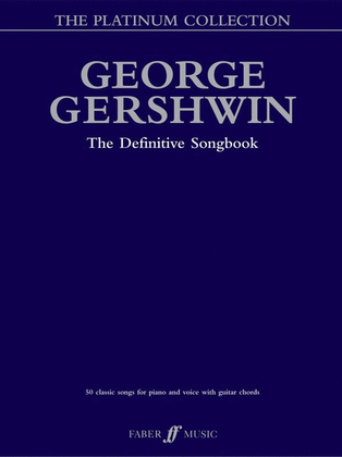 George Gershwin Platinum Collection (Piano / Vocal / Guitar)