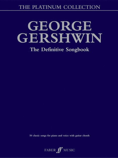 George Gershwin Platinum Collection (Piano / Vocal / Guitar)