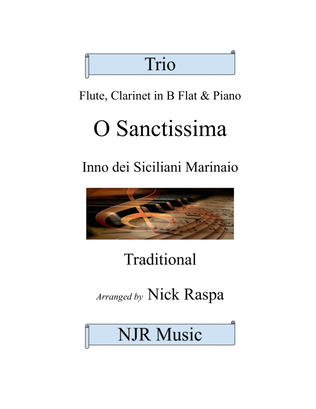 O Sanctissima - Trio for Flute, Clarinet & Piano - Complete set