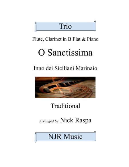 O Sanctissima - Trio for Flute, Clarinet & Piano - Complete set image number null