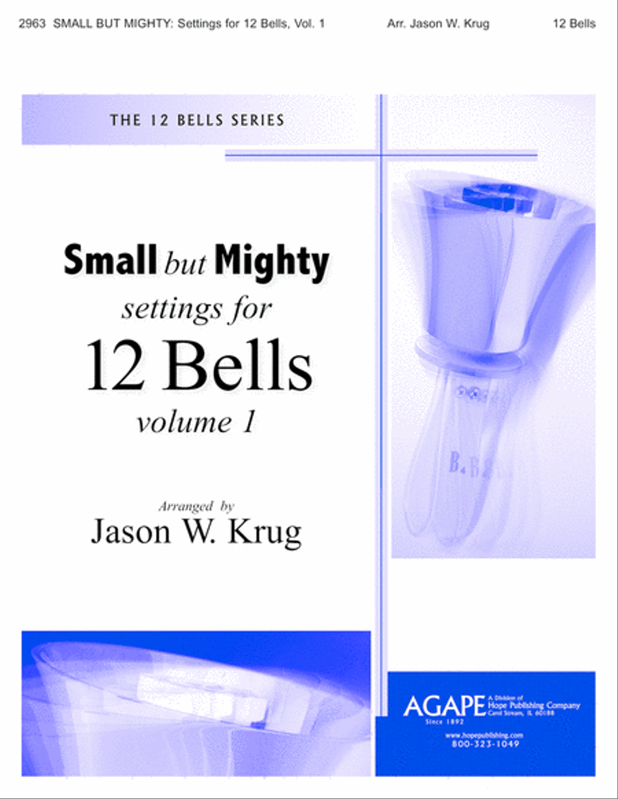 Small But Mighty Vol 1 for 12 Bells Handbell Choir scores gallery preview page 1